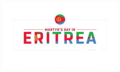 Martyr's Day in Eritrea design on white background, Typographic Design of Martyr's Day in Eritrea, Vector Design of Martyr's Day in Eritrea, Martyr's Day in Eritrea