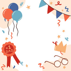 Flat frame featuring balloons #1Dad ribbon pennants crown glasses on transparent BG, copy space