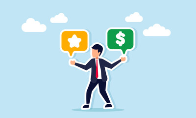 Businessman holding a star chat bubble in one hand and a dollar chat bubble in the other illustration of sharing business quality improvement strategy
