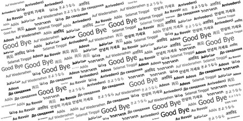 A monochrome illustration featuring the word "Good Bye" repeated in various languages and fonts