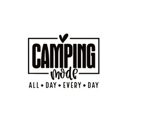 CAMPING MODE 
