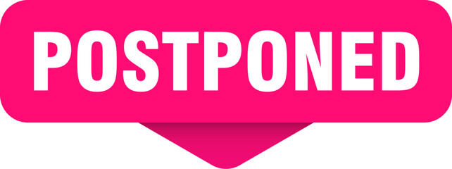 postponed sticker. postponed sign on transparent background