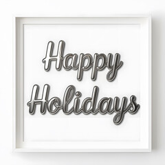 Obraz premium Happy holidays greeting in silver framed print