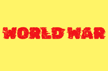 Word text World War. Water colour. Banner.