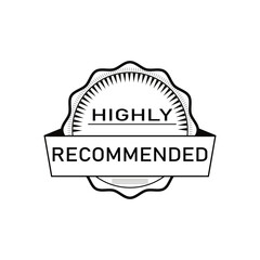 Highly Recommended Black and White Badge Vector Illustration - Quality Endorsement and Top Choice Seal

