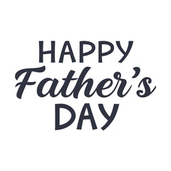 Happy fathers day. Lettering. Holiday calligraphy text. Happy Fathers Day lettering 