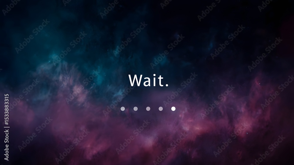 Poster pulsing dashboard with the word wait