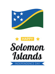 Solomon Islands Independence Day, vector design for greeting card, poster or banner. Text Happy Solomon Islands Independence Day and Solomons flag isolated on white background.