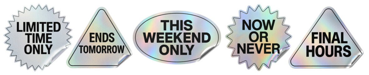 Iridescent sticker set featuring LIMITED TIME ONLY, ENDS TOMORROW, THIS WEEKEND ONLY, NOW OR NEVER, FINAL HOURS, ideal for promotions on transparent background.