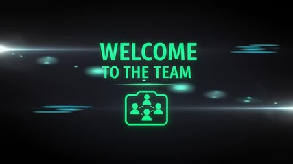 Welcome message for new team members displayed with glowing text and icons on a dark background