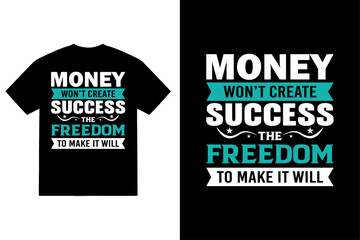 Money won't create success