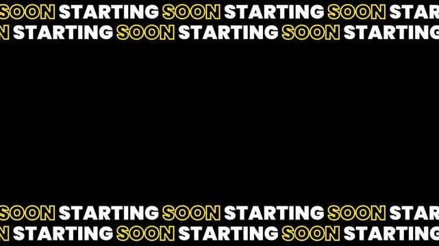 Stream starting soon with repeating starting soon text animation suitable for live streaming platforms, announcing upcoming events.