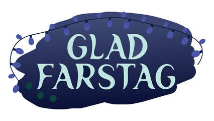 Stylized illustration featuring swedish glad fars dag text and festive string lights perfect for greeting cards and social media content