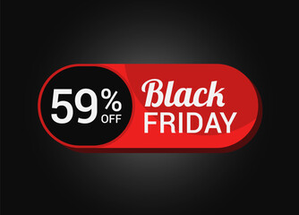 Black Friday 59% OFF Sale Sticker. Black Friday Sale Label. Fifty nine, percent sale tag. Typography. Template for Banner, Promotion, Advertising, Web, Social Media post. Coupon. Vector.