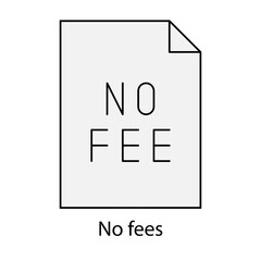 No fees single icon vector illustration