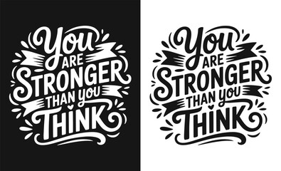 Motivational quote typography t-shirt design	