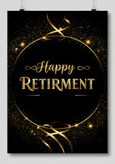 Retirement banner, luxury black background with sparkling gold accents, elegant serif typography, glitter effects, text "Happy Retirement", sleek, professional, classy, premium design