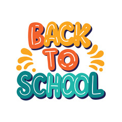 Bold Back to School Typography Vector Illustration – Colorful Education Lettering, Student, Learning, Study Art

