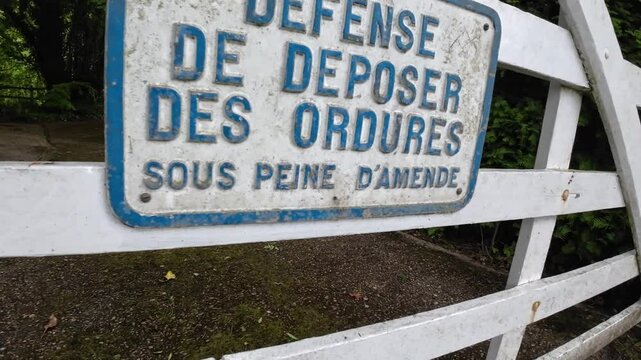 French No Dumping Sign Gate