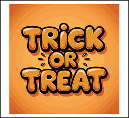 Trick or Treat Halloween Typography Text Vector Illustration on Orange Background