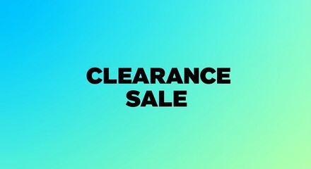 Fototapeta premium Clearance Sale Banner: The image is a eye-catching sale advertisement with the words 