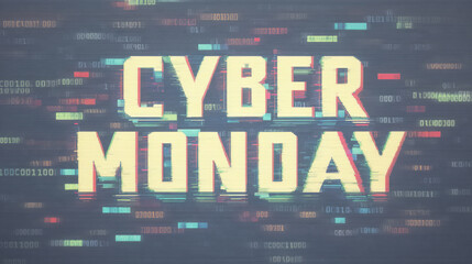 distorted title CYBERMONDAY with pixel glitches and floating code on a dark screen