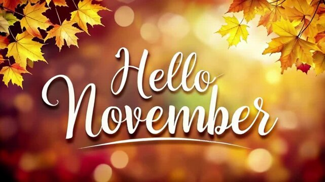 Hello November - Inspirational happy fall, autumn beautiful handwritten quote, gift tag, lettering message. Hand drawn autumn, November phrase. Handwritten modern brush calligraphy. Happy Thanksgiving