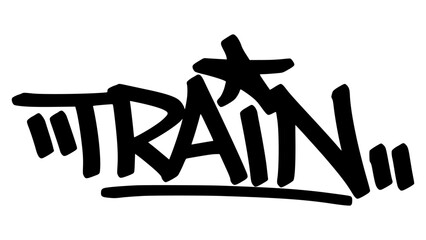 Vector graffiti tag of the word “train” in bold black street art style. Dynamic handstyle lettering on transparent background. Great for urban, fitness, or transportation themes.
