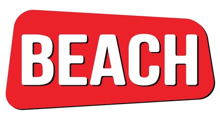 BEACH text on red trapeze stamp sign.