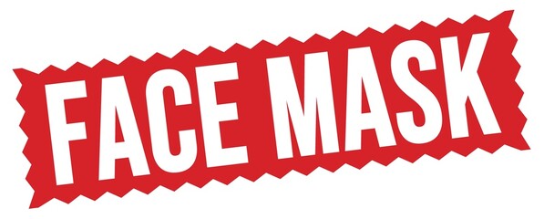 FACE MASK text written on red stamp sign.