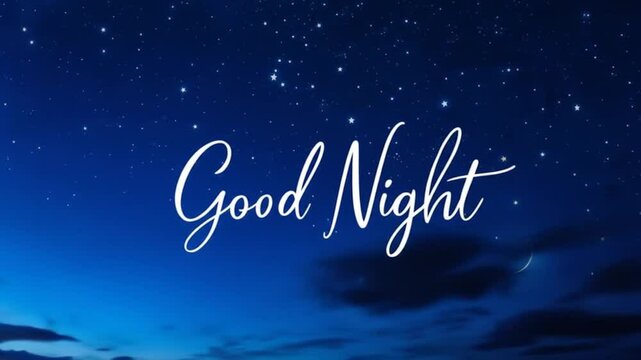 Serene night sky with shimmering stars and crescent moon wishing good night