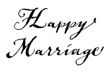 Happy Marriage - Happy Marriage word on white background
