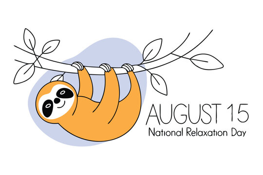 Cute sloth relaxing on a bra national relaxation day vector graphic design