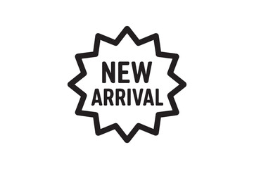 New Arrival silhouette vector with white background
