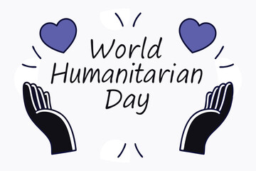 Fototapeta premium World humanitarian day design black calligraphic typography artwork