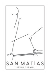 Hand drawn printable downtown road map poster of district SAN MATÍAS of the Spanish city of SEVILLE on solid white background with city name