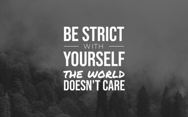 Inspirational phrase overlaying a foggy forest scene, encouraging self-discipline and perseverance with a motivational design aesthetic.