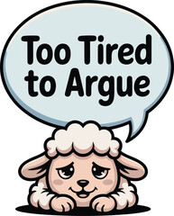 Tired Sheep Cartoon Character Too Tired To Argue Illustration cute lazy rest calm wool lamb farm    