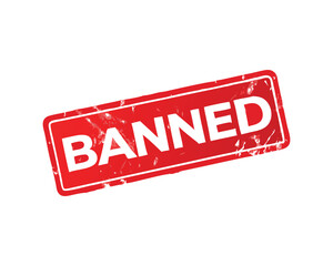 Red "BANNED" Stamp with Bold Letters for Prohibited or Restricted Content