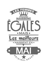 mai femmes egales meilleures naissent mois anniversaire