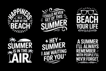 Obraz premium Six White Summer Quotes on Black Background beach quotes