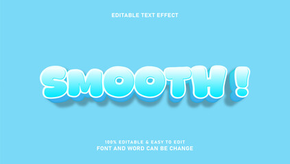 Smooth text effects are editable