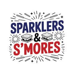 Sparklers & S'mores t shirt design
