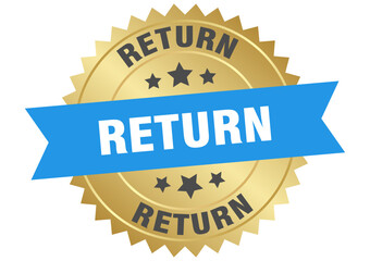 return. return round blue and gold label isolated on transparent background