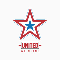 Obraz premium Patriotic star graphic united we stand design