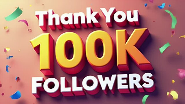 Expressing Gratitude to 100K Followers with a Stunning 3D Design for Online Platforms and Social Media