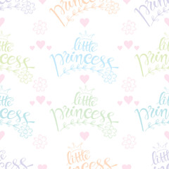 Seamless pattern with  little princess hand lettering poster quote on white background