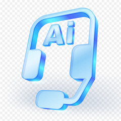 3D icon light glass blue headset with "Ai" text, representing Artificial Intelligence assistance, customer service, or support. Isolated on transparent background. Vector illustration.