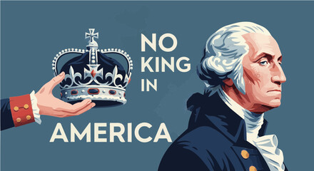 George Washington declining a royal crown with “No King in America”