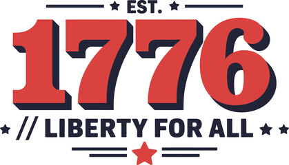 Bold 1776 liberty for all text with red and navy theme for patriotic independence day celebration poster  